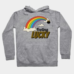 Feeling lucky Hoodie